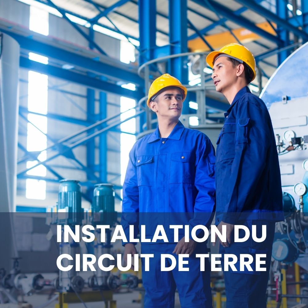 réalisation des circuits de terre