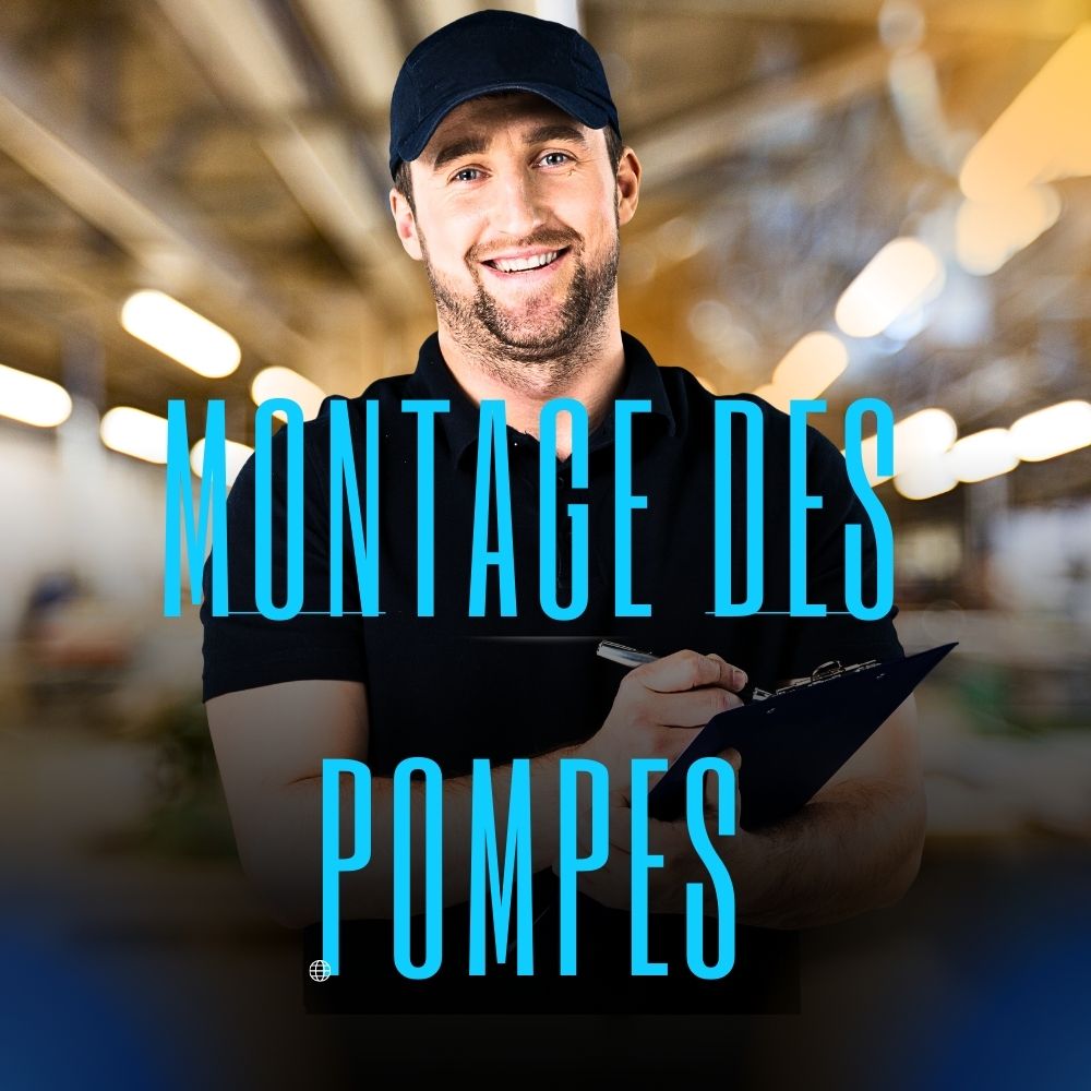 montage des pompes